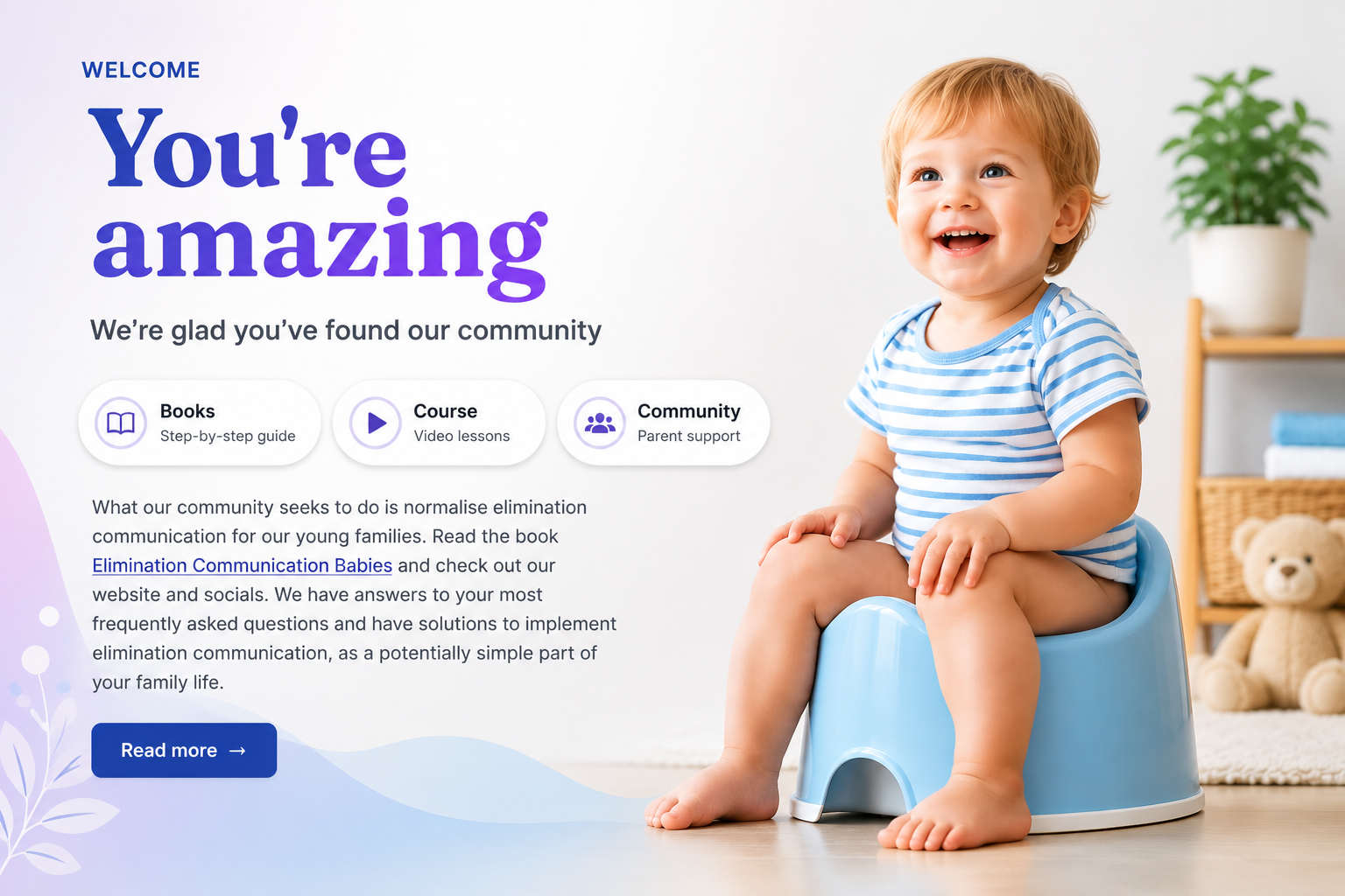 Elimination Communication Babies | EC Book & Resources eliminationcommunicationbabies.com https://eliminationcommunicationbabies.com You visit often Step-by-step elimination communication from birth to toilet independence. Book, video course, apps